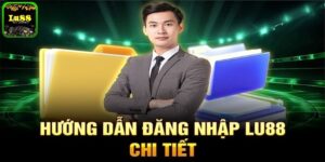 Hướng dẫn đăng nhập Lu88 an toàn